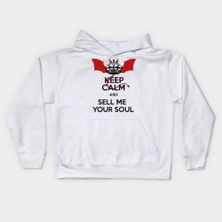 Keep Calm and Sell Me Your Soul - Might Be Lucifer Kids Hoodie